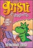 Sei un drago, Grisù! Grisù il draghetto. Con DVD vol.13 edito da Edizioni BD