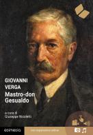Mastro-don Gesualdo. Con espansione online di Giovanni Verga edito da Edimedia (Firenze)