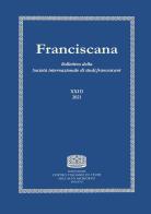 Franciscana. Bollettino della Società internazionale di studi francescani (2022) vol.23 edito da Fondazione CISAM