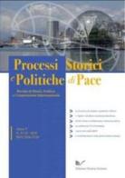 Processi storici e politiche di pace (2010) vol.9-10 edito da Nuova Cultura