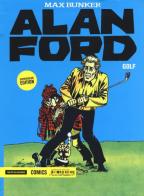 Golf. Alan Ford Supercolor Edition vol.13 di Max Bunker, Magnus edito da Mondadori Comics