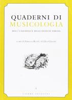 Quaderni di musicologia dell'Università di Verona di Francesco Bissoli, Elisa Grossato edito da Cierre Edizioni