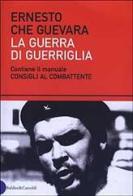 La guerra di guerriglia di Ernesto Guevara edito da Dalai Editore