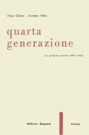 Quarta generazione. La giovane poesia (1954) di Luciano Erba, Piero Chiara edito da NEM