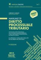 Manuale di diritto processuale tributario di Lorenzo Capaldo edito da Edizioni Giuridiche Simone