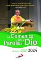 La domenica della Parola di Dio. Sussidio liturgico-pastorale 2024 edito da San Paolo Edizioni