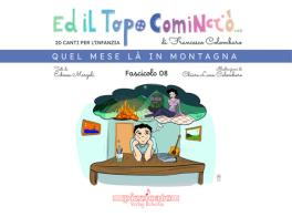 Ed il topo cominciò... vol.8 di Francesco Colombaro, Edmea Marzoli edito da Edikit