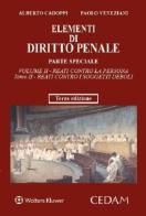 Elementi di diritto penale. Parte speciale vol.2.2 di Alberto Cadoppi, Paolo Veneziani edito da CEDAM