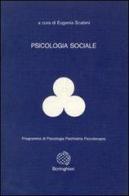 Psicologia sociale di Eugenia Scabini edito da Bollati Boringhieri