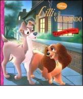 Lilli e il vagabondo. Ediz. speciale edito da Disney Libri