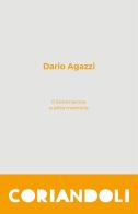Il sommarone e altre memorie di Dario Agazzi edito da Edizioni della Meridiana