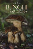 Funghi in Sardegna di Luigi Arras edito da Ilisso