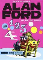 Uno, due, tre, quattro. Alan Ford Supercolor Edition vol.14 di Max Bunker, Magnus edito da Mondadori Comics