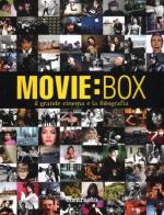 Movie:box. Il grande cinema e la fotografia edito da Contrasto