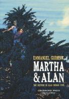 Martha & Alan. Dai ricordi di Alan Ingram Cope di Emmanuel Guibert edito da Coconino Press
