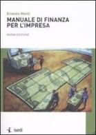 Manuale di finanza per l'impresa di Ernesto Monti edito da ISEDI