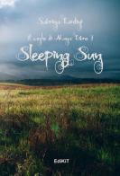 Sleeping Sun. Il canto di Mana vol.1 di Sabrina Lardini edito da Edikit