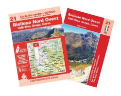 Biellese Nord Ovest, valli Elvo, Oropa, Cervo. Con mappa escursionistica 1:25000. Ediz. italiana, francese e inglese di Fabio Porta edito da L'Escursionista