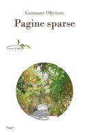 Pagine sparse. Nuova ediz. di Gennaro Oliviero edito da Il ramo e la foglia edizioni