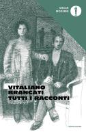 Tutti i racconti di Vitaliano Brancati edito da Mondadori