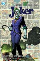 Joker. Ediz. speciale ottantesimo anniversario di Scott Snyder, Jock, James IV Tynion edito da Panini Comics
