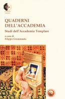 Quaderni dell'accademia. Studi dell'Accademia Templare edito da Tipheret