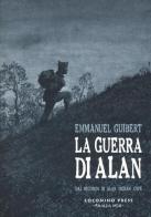 La guerra di Alan di Emmanuel Guibert edito da Coconino Press