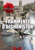Frammenti d'Afghanistan di Scarlet Carson edito da StreetLib