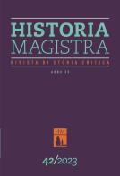 Historia Magistra. Rivista di storia critica vol. 42 edito da Rosenberg & Sellier