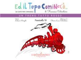 Ed il topo cominciò.... Ediz. illustrata vol.10 di Francesco Colombaro, Edmea Marzoli edito da Edikit