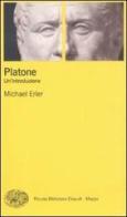 Platone. Un'introduzione di Michael Erler edito da Einaudi