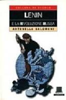 Lenin e la rivoluzione russa di Antonella Salomoni edito da Giunti Editore