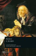 L' avaro. Testo francese a fronte di Molière edito da Rizzoli