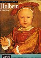 Holbein il Giovane di Hans W. Grohn edito da Rizzoli