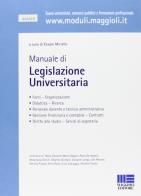 Manuale di legislazione universitaria edito da Maggioli Editore