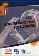 Basket. Clinic internazionale per allenatori. Difesa e organizzazione dell'allenamento (Rimini, 29 giugno-1° luglio 2012). DVD. Con libro edito da Calzetti Mariucci
