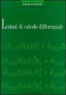Lezioni di calcolo differenziale di Sergio Invernizzi edito da Lint Editoriale Associati