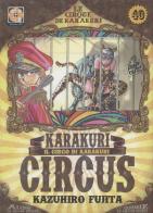 Karakuri Circus vol.40 di Kazuhiro Fujita edito da Goen