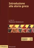 Introduzione alla storia greca edito da Il Mulino