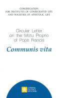 Circular Letter on the Motu Proprio of Pope Francis edito da Libreria Editrice Vaticana