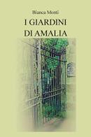 I giardini di Amalia di Bianca Monti edito da CTL (Livorno)