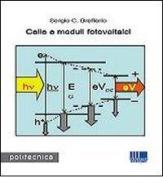 Celle e moduli fotovoltaici di Sergio C. Brofferio edito da Maggioli Editore