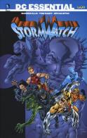 Stormwatch vol.2 di Warren Ellis, Tom Raney, Bryan Hitch edito da Lion