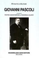 Giovanni Pascoli di Pietro Montorfani, Federica Alziati edito da Firenzelibri