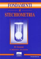 Fondamenti di stechiometria di M. Giomini, F. Balestrieri, M. Giustini edito da Edises