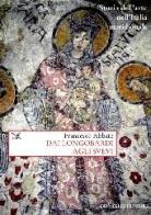 Storia dell'arte nell'Italia meridionale vol.1 di Francesco Abbate edito da Donzelli