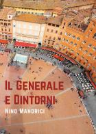 Il generale e dintorni di Nino Mandrici edito da Youcanprint