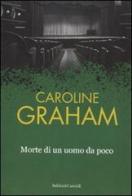 Morte di un uomo da poco di Caroline Graham edito da Dalai Editore