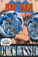 Batman classic vol.14 di Gerry Conway, Gene Colan edito da Lion