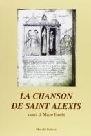 La chanson de saint Alexis edito da Mucchi Editore